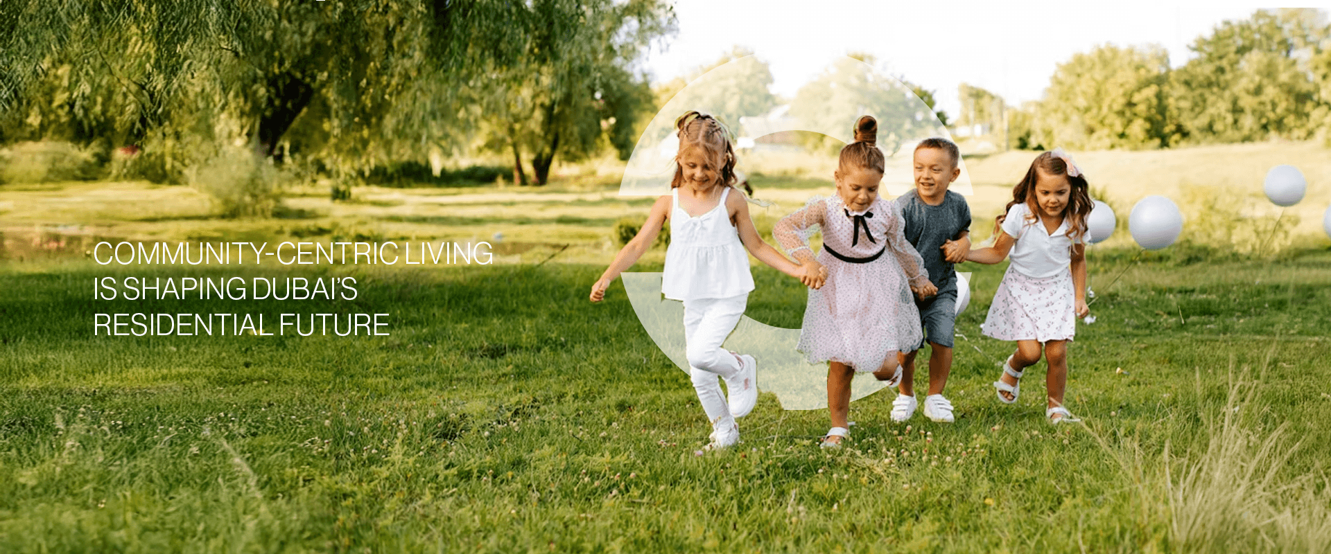 Why Community-Centric Living Is Shaping Dubai's Residential Future